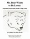 Mr. Bear Wants to Be Loved - And Other Stories About Making Change Easier: for Children and Their Parents (Paperback): Paolo...