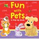 Fun with Pets - A Pop-Up Book (Board book): Helen Rowe