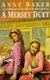 A Mersey Duet - A moving saga of love, tragedy and powerful family ties (Paperback, New Ed): Anne Baker
