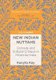 New Indian Nuttahs - Comedy and Cultural Critique in Millennial India (Paperback, Softcover reprint of the original 1st ed....