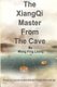 The Xiangqi Master from the Cave (Paperback): Jim Png