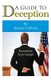 A Guide To Deception (Paperback): Scott Stumpf