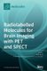 Radiolabelled Molecules for Brain Imaging with PET and SPECT (Hardcover): Peter Brust