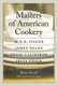 Masters of American Cookery - M. F. K. Fisher, James Beard, Craig Claiborne, Julia Child (Paperback): Betty Fussell