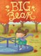 Big Bear (Paperback): Wendy Hartmann