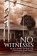 No Witnesses (Hardcover): Kate March