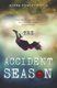 The Accident Season (Paperback): Moira Fowley-Doyle