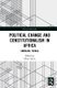 Political Change and Constitutionalism in Africa - Emerging Trends (Hardcover): Okon Akiba