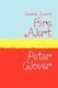 Fire Alert (Large print, Paperback, Large type / large print edition): Peter Clover