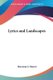 Lyrics and Landscapes (Paperback): Harrison S. Morris