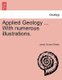 Applied Geology ... with Numerous Illustrations. (Paperback): James Vincent Elsden