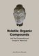 Volatile Organic Compounds and the Conservation of Inorganic Materials (Paperback): Alice Boccia Paterakis