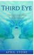 Third Eye - The Ultimate Guide to Self-Awareness (Paperback): April Stone