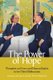 The Power of Hope - Thoughts on Peace and Human Rights in the Third Millennium (Paperback): Daisaku Ikeda, Adolfo Perez Esquivel