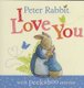 Peter Rabbit: I Love You (Board book): Beatrix Potter