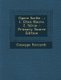 Opere Scelte .. - 1. Etica Nuova. 2. Silvio (English, Italian, Paperback, Primary Source ed.): Giuseppe Ricciardi