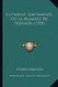 Le Parfait Limonadier, Ou La Maniere de Preparer (1705) (Hardcover): Pierre Masson