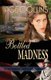 Bottled Madness In the President's Service Episode 7 (Paperback): Ace Collins