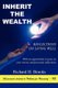 Inherit the Wealth: Reflections on Living Well (Paperback): Richard H. Brooks