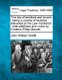 The law of landlord and tenant - being a course of lectures delivered at the Law Institution: with additions and notes by...