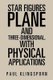 Star Figures Plane and Three-Dimensional with Physical Applications (Paperback): Paul Klingsporn