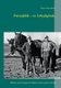 Friisenfeldt - en Arbejdsplads. - Billeder og beretninger fra tidligere ansatte og deres familier (Danish, Paperback): Gitte...