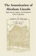 The Assassination of Abraham Lincoln - Flight, Pursuit, Capture, and Punishment of the Conspirators (Paperback): Osborn H...