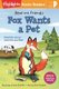 Bear and Friends: Fox Wants a Pet (Hardcover): Jody Jensen Shaffer