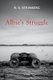 Albie's Struggle (Paperback): R S Steinberg
