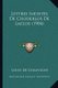 Lettres Inedites De Choderlos De Laclos (1904) (French, Paperback): Louis De Chauvigny
