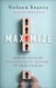 Maximize (Hardcover): Nelson Searcy, Jennifer Dykes Henson