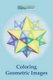 Coloring Geometric Images (Paperback): Sympsionics Design