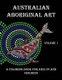 Australian Aboriginal Art - A Coloring Book for Adults and Children (Paperback): Peter Platt