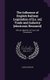 The Influence of English Railway Legislation of [i.e. on] Trade and Industry [electronic Resource] - With an Appendix of Tracts...