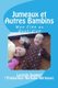 Jumeaux et Autres Bambins - Mes Cles au Quotidien (French, Paperback): Nathalie Bernoux