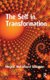 The Self in Transformation (Paperback): Hester McFarland Solomon