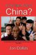So You Wanna Teach In China? - A Complete Resource Guide to Living and Teaching English in China (Paperback): Jon Dallas