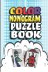 Nonogram Puzzle Books - 30 Multicolored Mosaic Logic Grid Puzzles For Adults and Kids (Paperback): Creative Logic Press