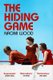 The Hiding Game (Paperback): Naomi Wood