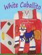 White Caballito/Caballito Blanco (Paperback): Kenneth Zhumi