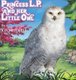 Princess L.P. and Her Little Owl (Hardcover): K D Mitchell