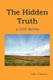 The Hidden Truth: a Christ Dilemma (Paperback): Ivan Joseph Markov