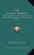 The Virgin Widow - Or The Triumph Of Gospel Truth Over Hindu Ascetic Superstition (1857) (Paperback): William Hickey