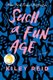 Such a Fun Age (Hardcover): Kiley Reid