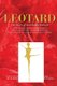 Leotard. The Story of Jazz Ballet Rodney (Paperback): Sally Faverot De Kerbrech, Mary Ross