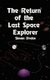 The Return of the Last Space Explorer (Paperback): Simon Drake