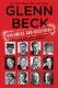 Dreamers and Deceivers - True Stories of the Heroes and Villains Who Made America (Paperback): Glenn Beck