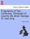 Fragments of Two Centuries. Glimpses of Country Life When George III. Was King. (Paperback): Alfred Kingston