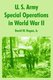 U. S. Army Special Operations in World War II (Paperback): David Hogan