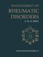 Management of Rheumatic Disorders (Paperback, Softcover reprint of the original 1st ed. 1983): J.M.H. Moll